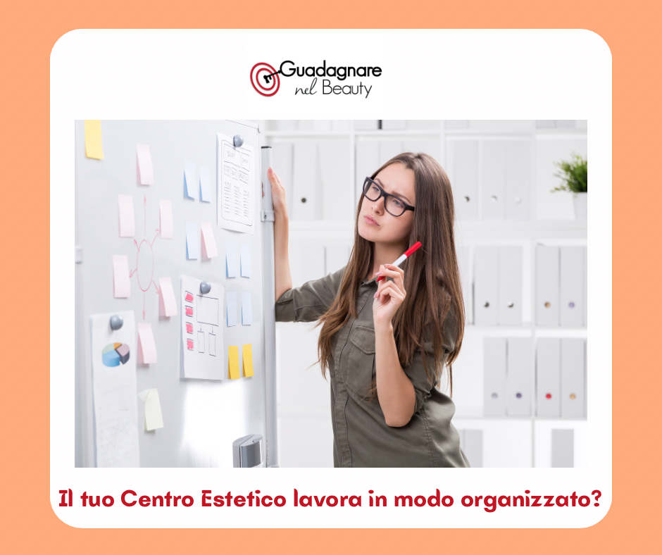 Organizzazione centro estetico